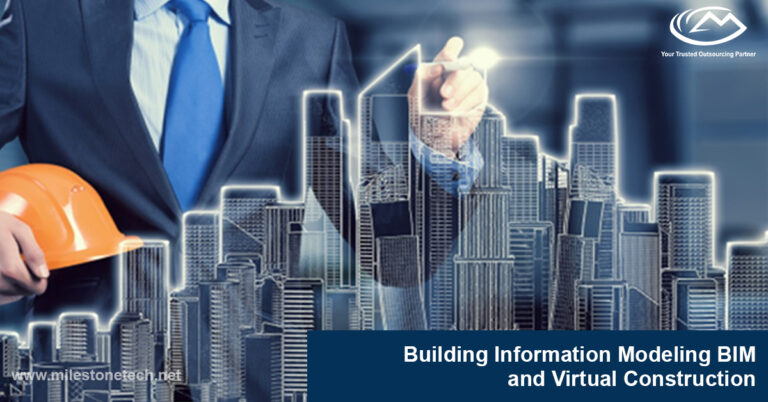 Importance and Utilization of BIM with Virtual Construction