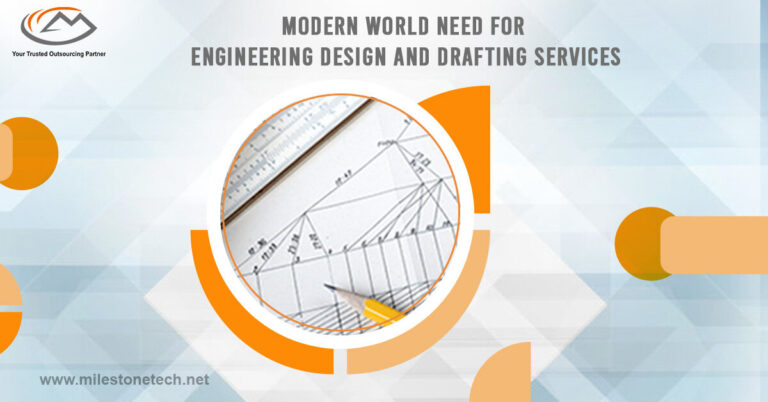 Modern World Need for Engineering Design and Drafting Services