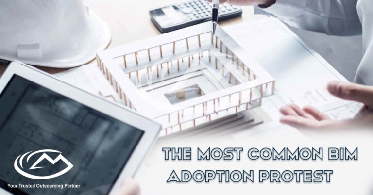 The most Common BIM adoption Protest