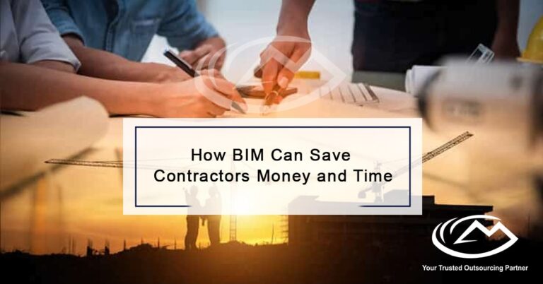 How BIM Can Save Contractors Money and Time