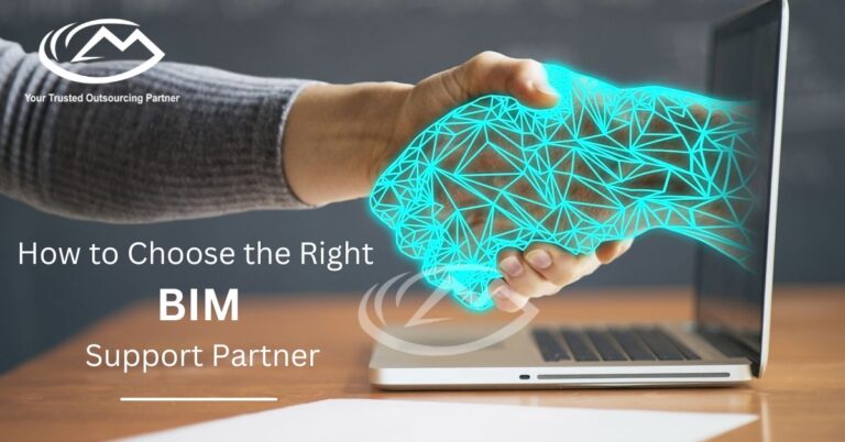 How to Choose the Right BIM Support Partner ?