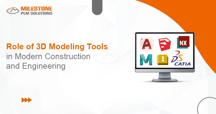 The Role of 3D Modeling Tools in Modern Construction and Engineering