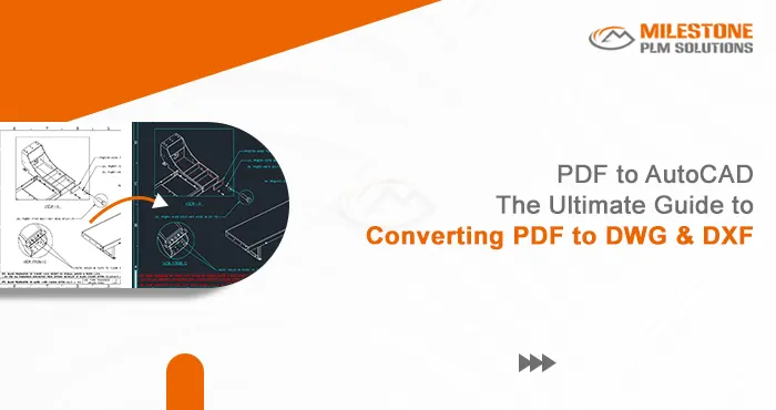 PDF to AutoCAD: The Ultimate Guide to Converting PDF to DWG and DXF